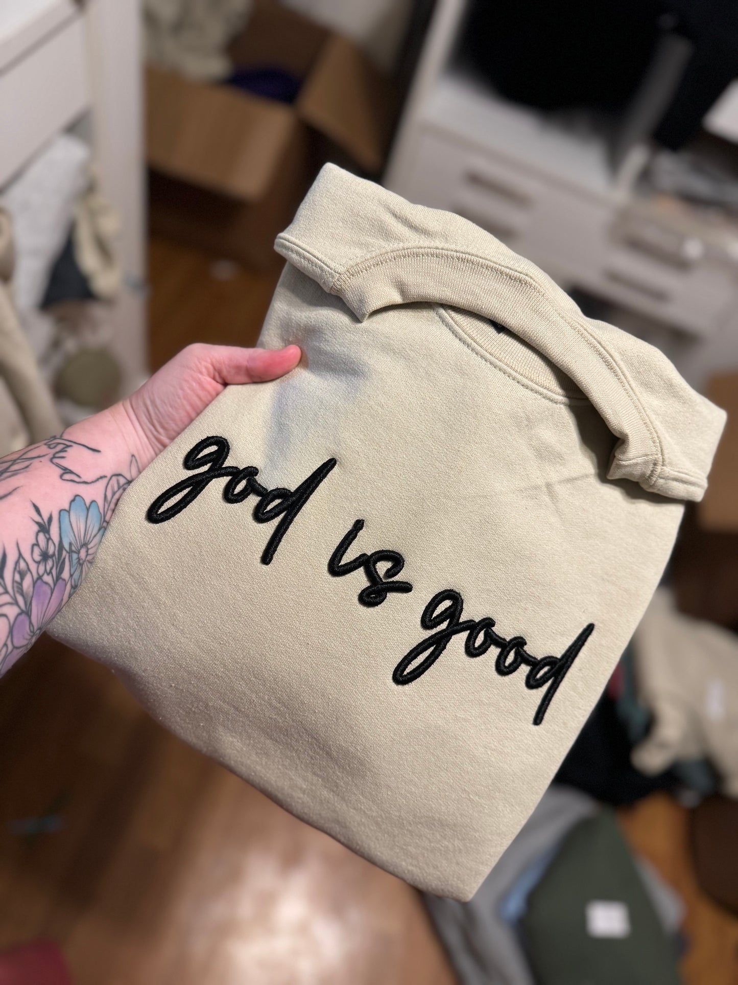 God is good (PUFF) sweatshirt