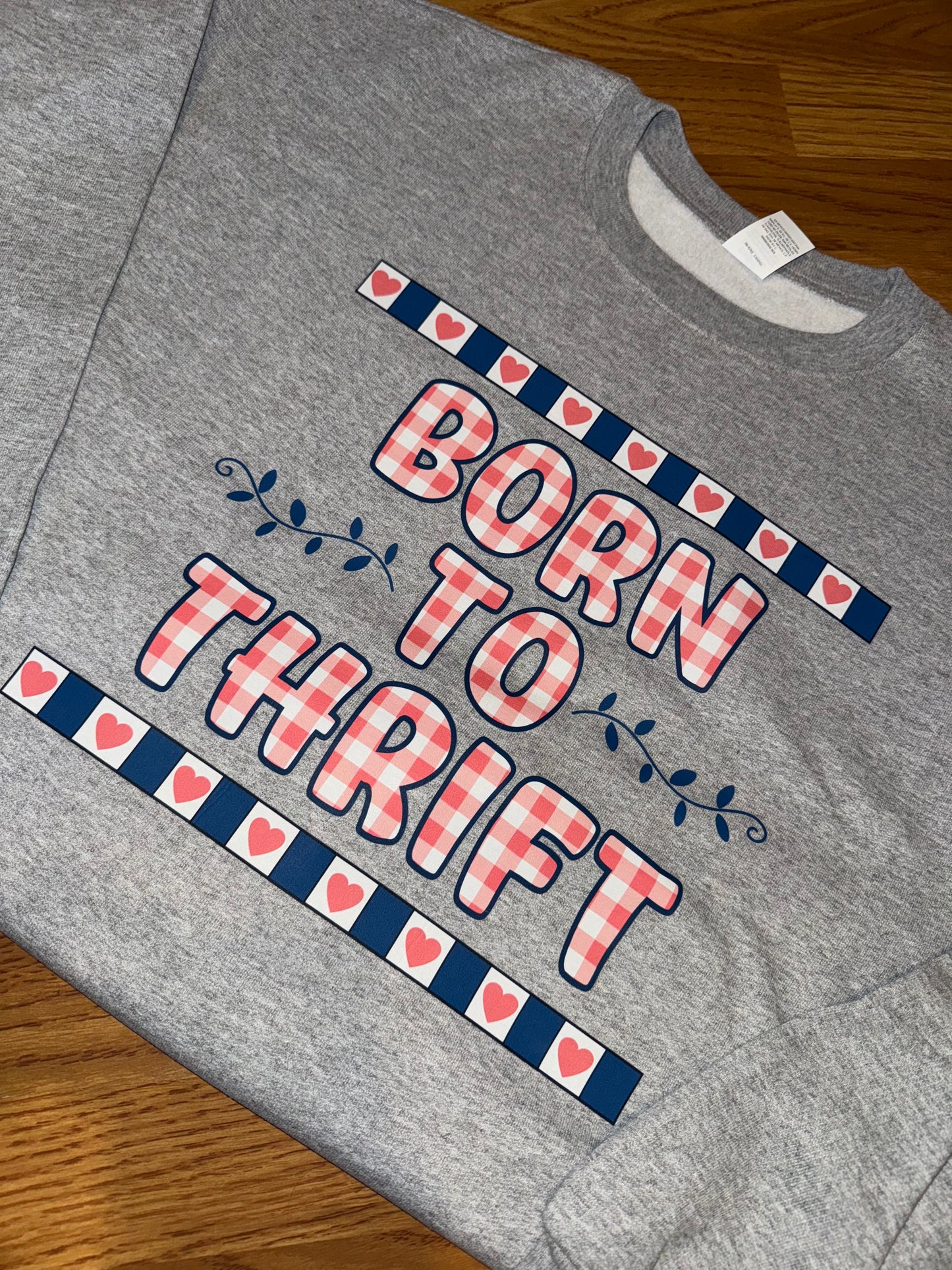 Born to thrift (dtf)