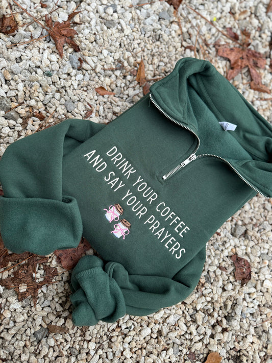 Drink your coffee and say your prayers