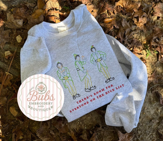 Room for everyone on the nice list sweatshirt