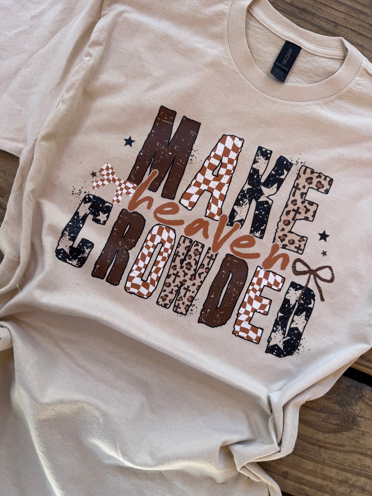 Make heaven crowded (dtf)