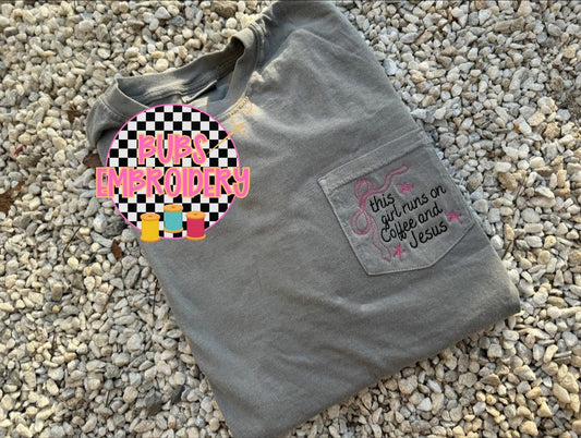 Runs on coffee and Jesus comfort color pocket tee