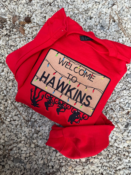 Welcome to Hawkins sweatshirt
