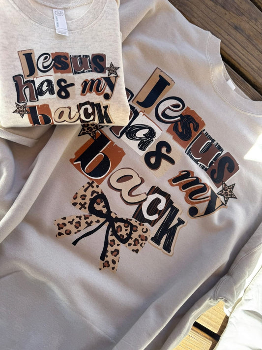 Jesus has my back (dtf)