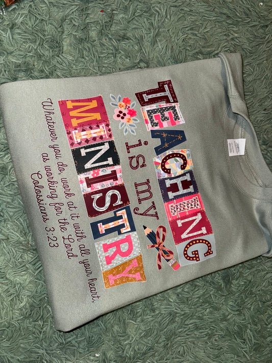 Teaching is my ministry (dtf)